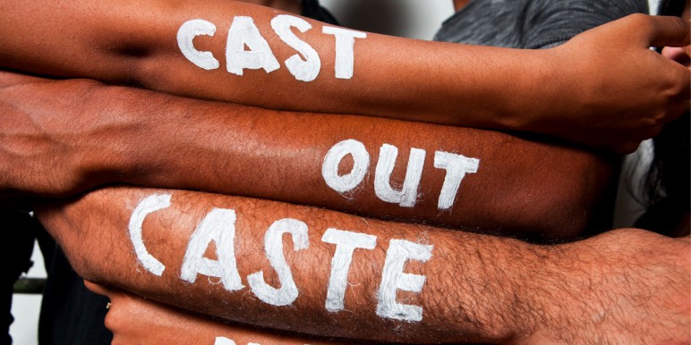 Cast out caste